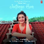 Jeetenge Hum - Dhvani Bhanushali
