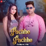 Pacche Pacche - Pankaj Sharma