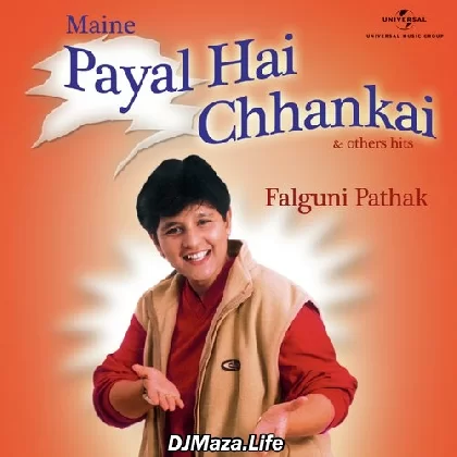 Tune Payal Hai Chhankai