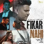 Fikar Nahi - Kamal Khan