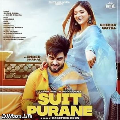 Suit Purane - Inder Chahal