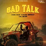 Bad Talk - Navjeet