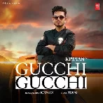Gucchi Gucchi - Kptaan