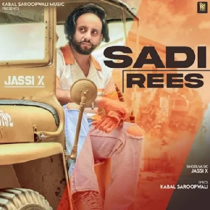 Sadi Rees - Jassi X