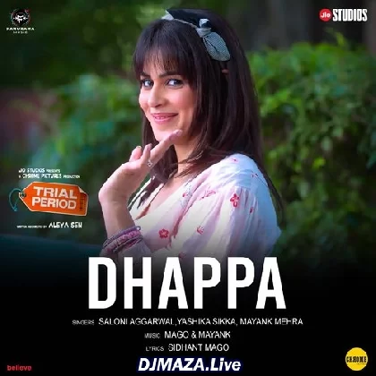 Dhappa - Trial Period