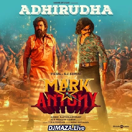 Adhirudha - Mark Antony