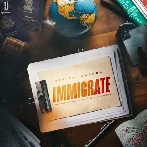 Immigrate - Rajvir Jawanda