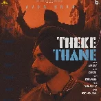 Theke Thane - Avon Brar