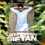 Jatt Diyan Siftan - Deep Chahal