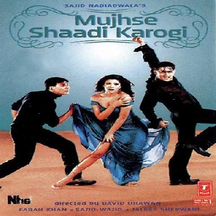 Mujhse Shaadi Karogi Title Track