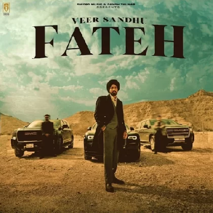 Fateh - Veer Sandhu