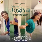 Mann Jogiya - Arijit Singh