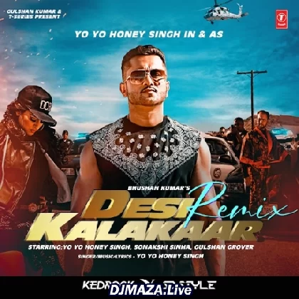 Desi Kalakaar Remix - Yo Yo Honey Singh