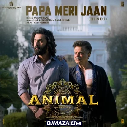 Papa Meri Jaan - Animal