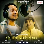 Kahin Na Kahin - Pawandeep Rajan