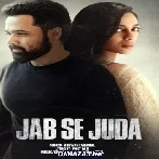 Jab Se Juda - Ashwani Machal