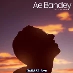 Ae Bandey - Shubham Kabra
