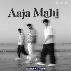 Aaja Mahi - AUR