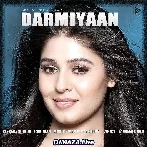 Darmiyaan - Sunidhi Chauhan