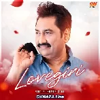 Lovegiri - Kumar Sanu