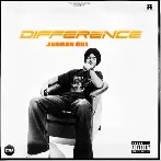 Difference - Jarman Gill