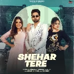 Shehar Tere - Gur Waraich