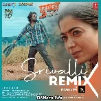 Srivalli Remix - DJ Akanksha Popli