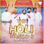 The Holi Mashup 5 - Lokesh Gurjar