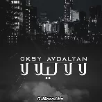 Oksy Avdalyan - لا لا ليلا لا