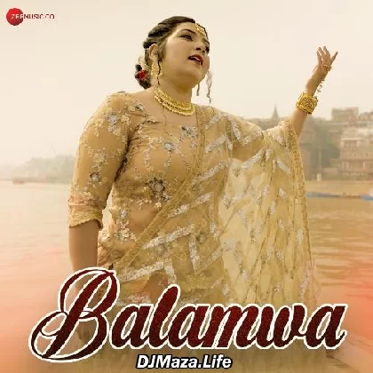 Balamwa - Dr Anamika Singh