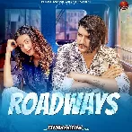 Roadways - Amit Saini Rohtakiya