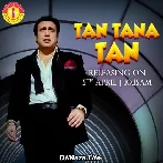 Tan Tana Tan - Mika Singh