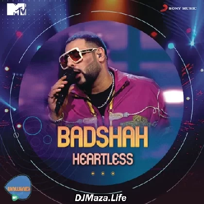 Heartless (MTV Unwind) - Badshah