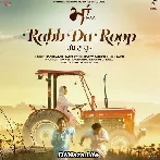 Rabb Da Roop - Harbhajan Mann