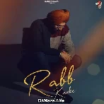 Rabb Karke - Ranjit Bawa
