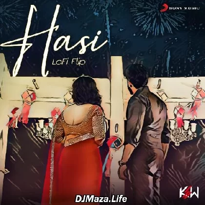 Hasi (Lofi Flip) - KSW Ami Mishra