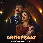 Dhokebaaz - Afsana Khan