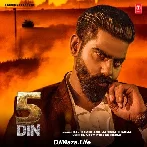 5 Din - Raj Mawer