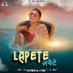 Lapete - Mohit Sharma