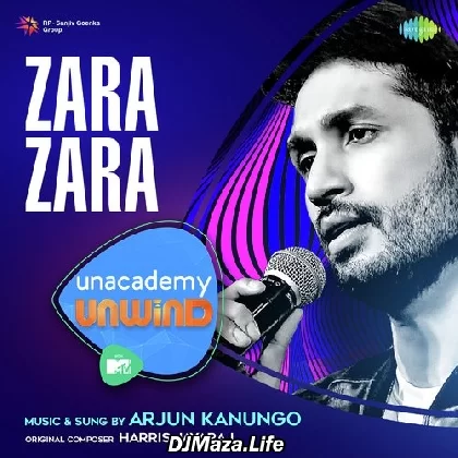 Zara Zara (MTV Unwind) - Arjun Kanungo