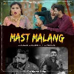 Mast Malang - Raj Mawer