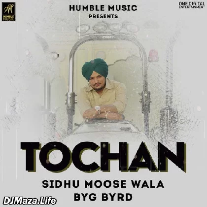 Tochan - Sidhu Moose Wala