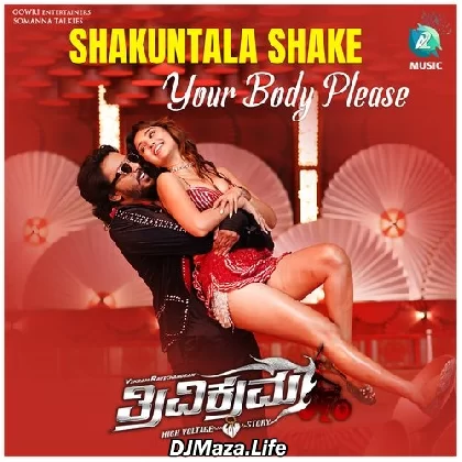 Shakuntala Shake Your Body Please - Trivikrama