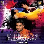 Tip Tip Barsa Pani - Dj Rahul Bajaj Remix