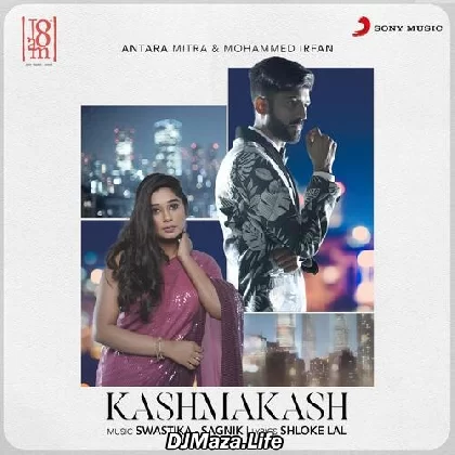Kashmakash - Mohammed Irfan Antara Mitra