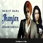 Jhanjar - Ranjit Bawa