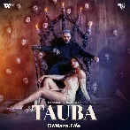 Tauba - Badshah