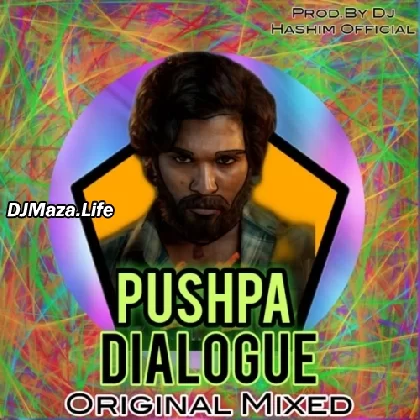 Pushpa Dialogue Trance - DJ Hashim