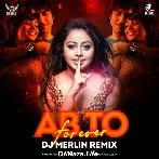 Ab To Forever (Remix) - DJ Merlin