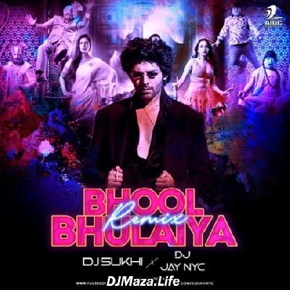 Bhool Bhulaiyaa 2 (Remix) - DJ Sukhi NYC